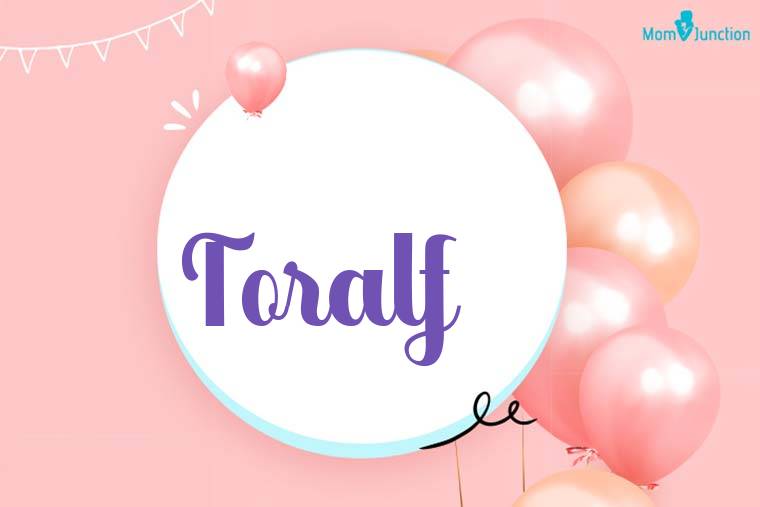 Toralf Birthday Wallpaper