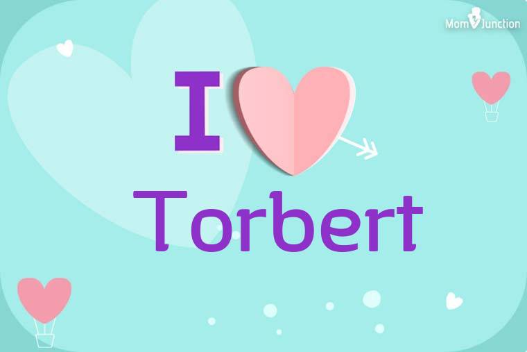 I Love Torbert Wallpaper