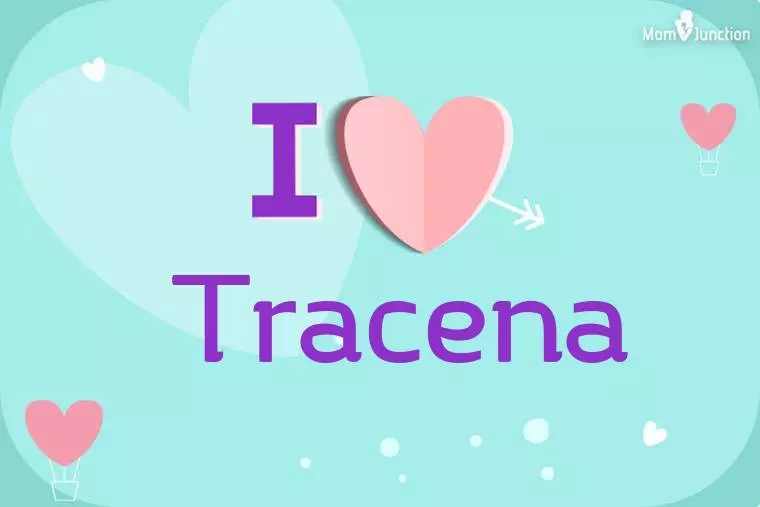 I Love Tracena Wallpaper