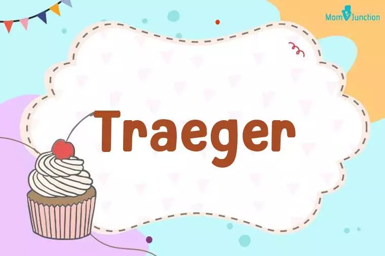 Traeger Birthday Wallpaper