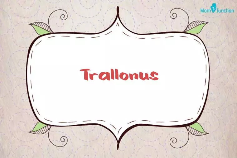 Trallonus Stylish Wallpaper