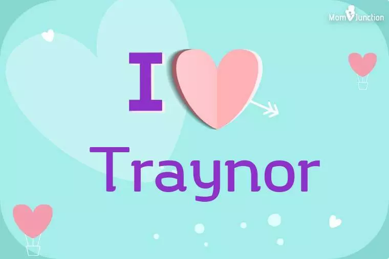 I Love Traynor Wallpaper