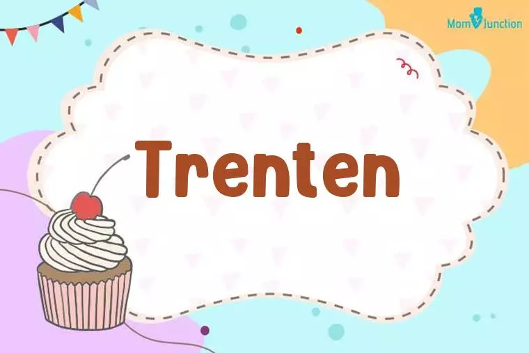 Trenten Birthday Wallpaper