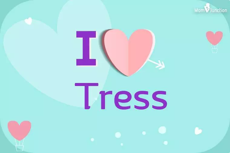 I Love Tress Wallpaper