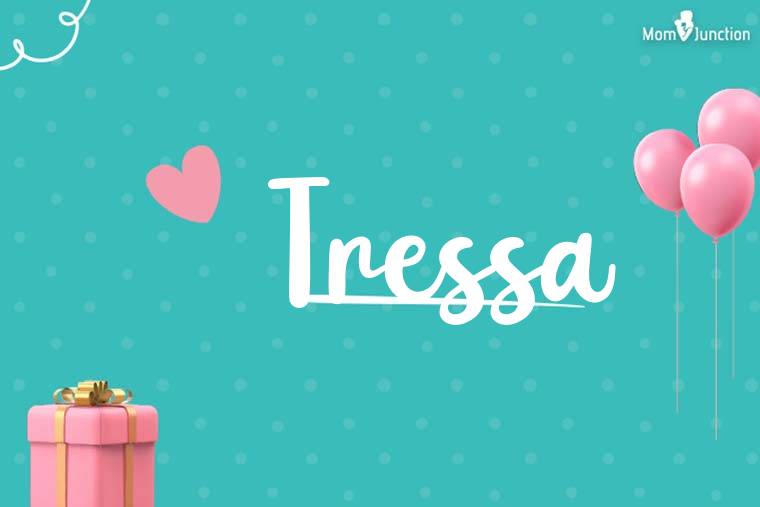 Tressa Birthday Wallpaper