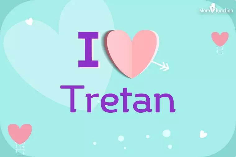 I Love Tretan Wallpaper