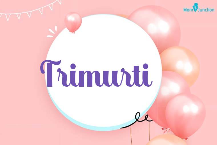 Trimurti Birthday Wallpaper