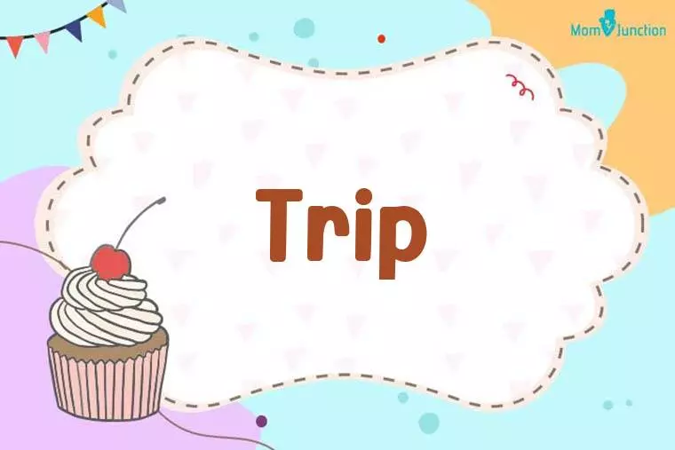 Trip Birthday Wallpaper