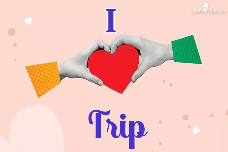 I Love Trip Wallpaper