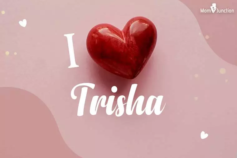 I Love Trisha Wallpaper