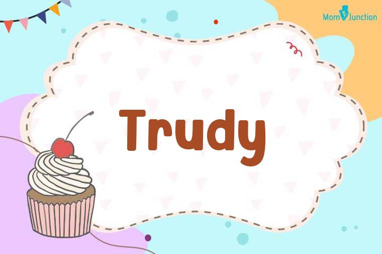 Trudy Birthday Wallpaper