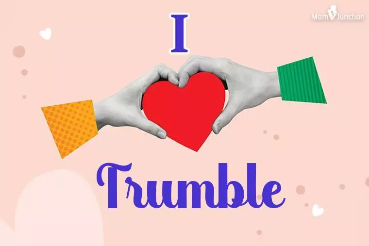 I Love Trumble Wallpaper