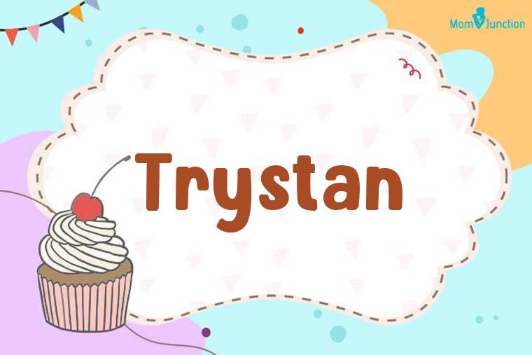 Trystan Birthday Wallpaper