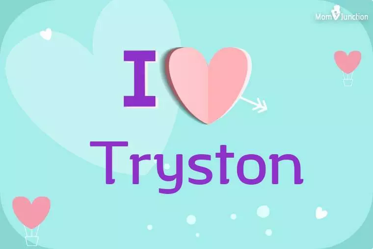 I Love Tryston Wallpaper