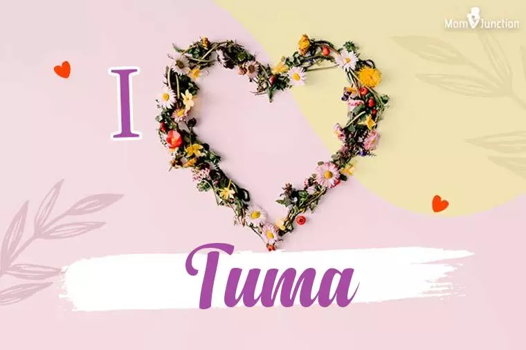 I Love Tuma Wallpaper