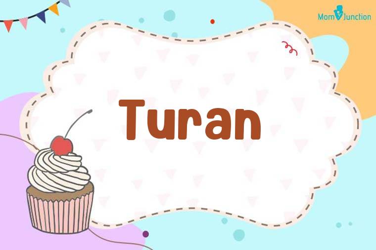 Turan Birthday Wallpaper