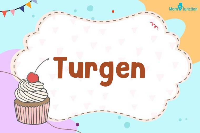 Turgen Birthday Wallpaper