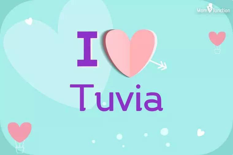 I Love Tuvia Wallpaper