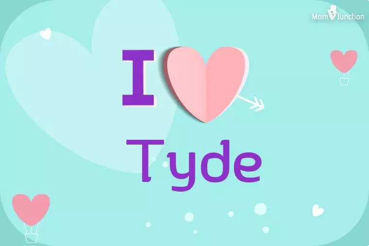 I Love Tyde Wallpaper