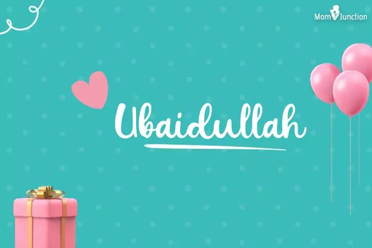 Ubaidullah Birthday Wallpaper