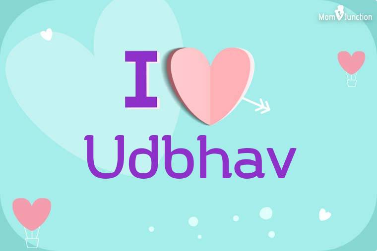 I Love Udbhav Wallpaper