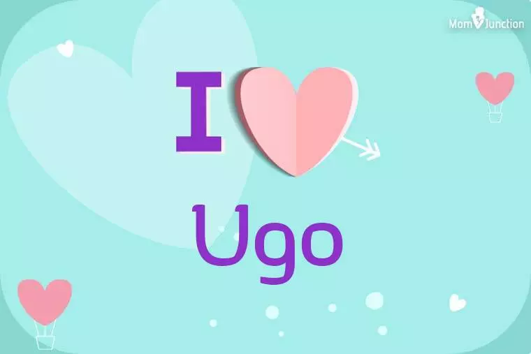 I Love Ugo Wallpaper