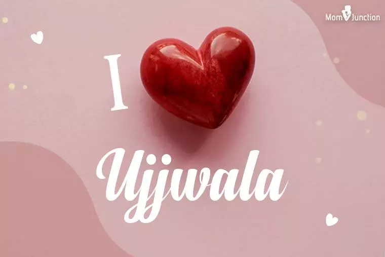 I Love Ujjwala Wallpaper