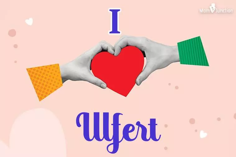 I Love Ulfert Wallpaper