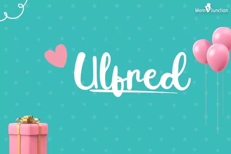 Ulfred Birthday Wallpaper