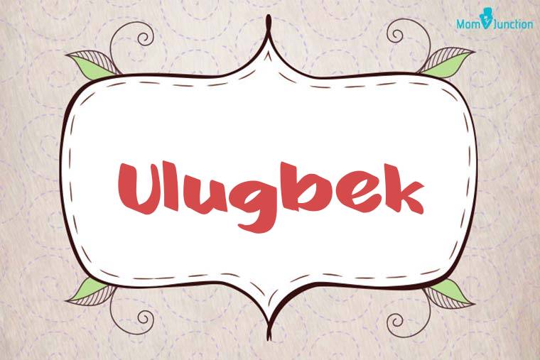 Ulugbek Stylish Wallpaper