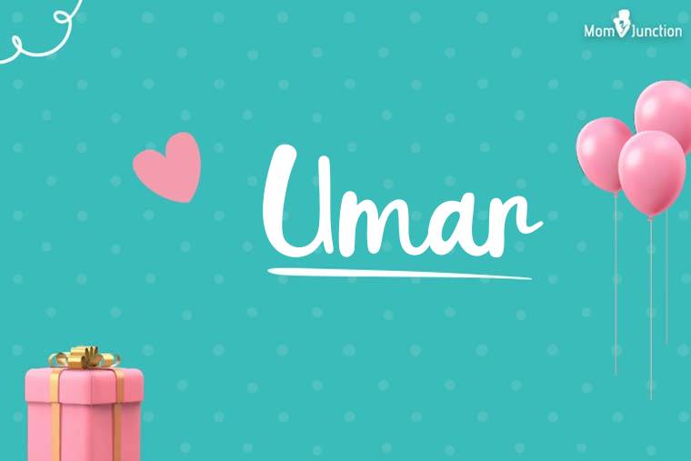 Umar Birthday Wallpaper