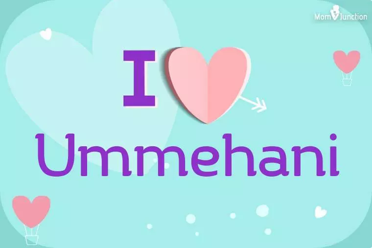 I Love Ummehani Wallpaper