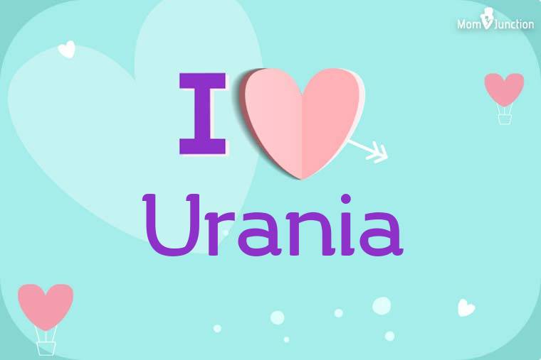 I Love Urania Wallpaper