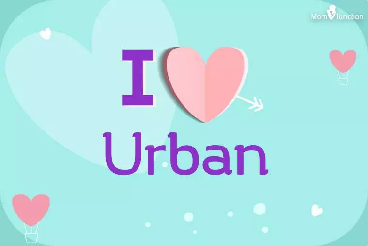 I Love Urban Wallpaper