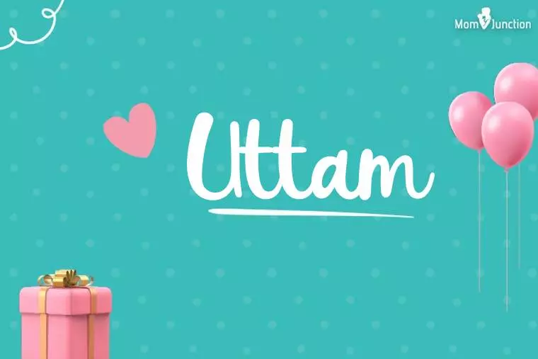 Uttam Birthday Wallpaper