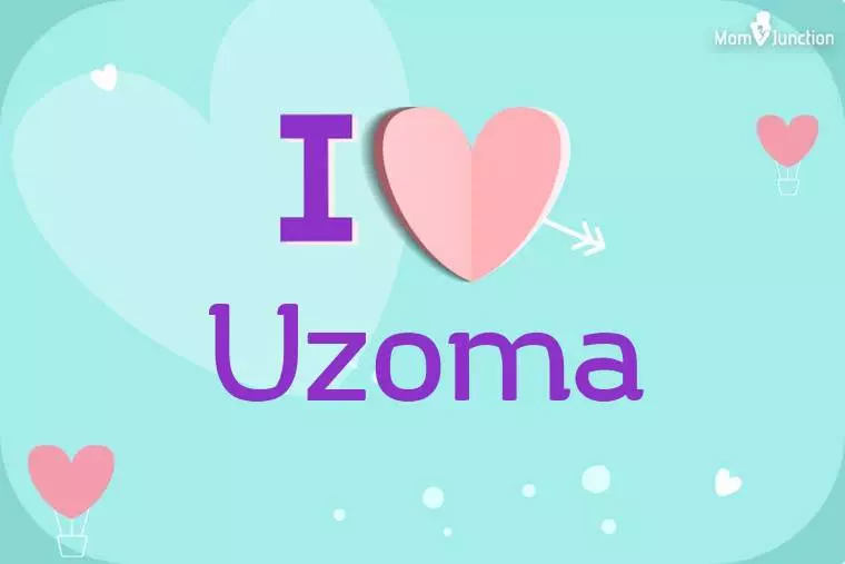 I Love Uzoma Wallpaper