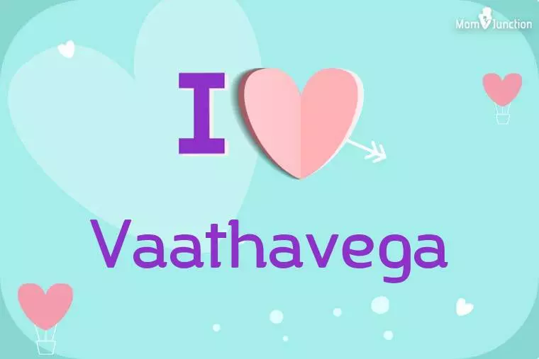 I Love Vaathavega Wallpaper