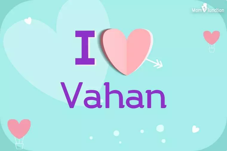 I Love Vahan Wallpaper