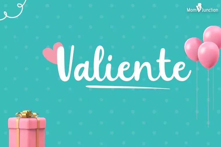 Valiente Birthday Wallpaper