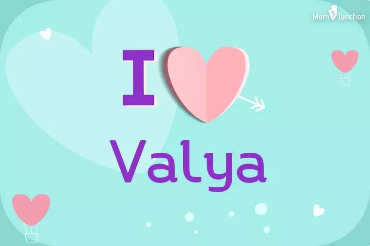 I Love Valya Wallpaper