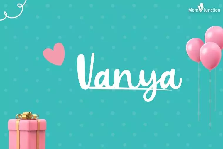 Vanya Birthday Wallpaper