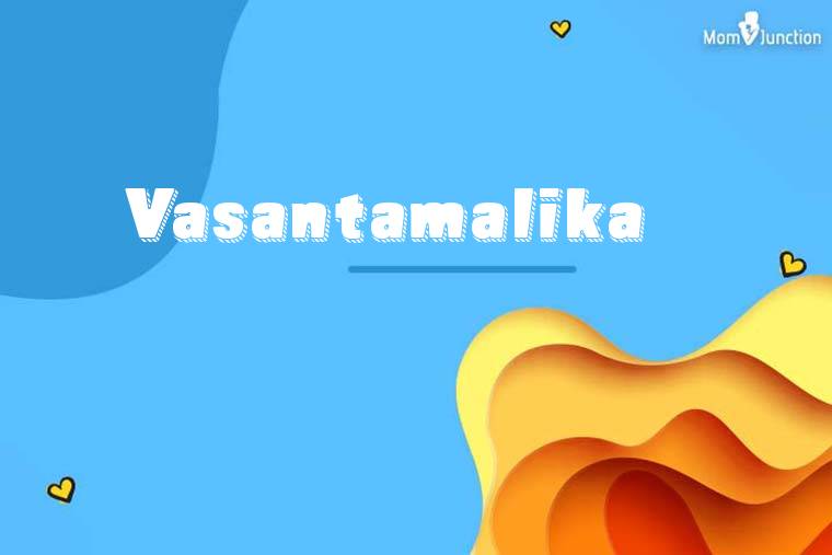 Vasantamalika 3D Wallpaper
