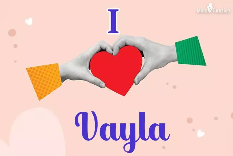 I Love Vayla Wallpaper