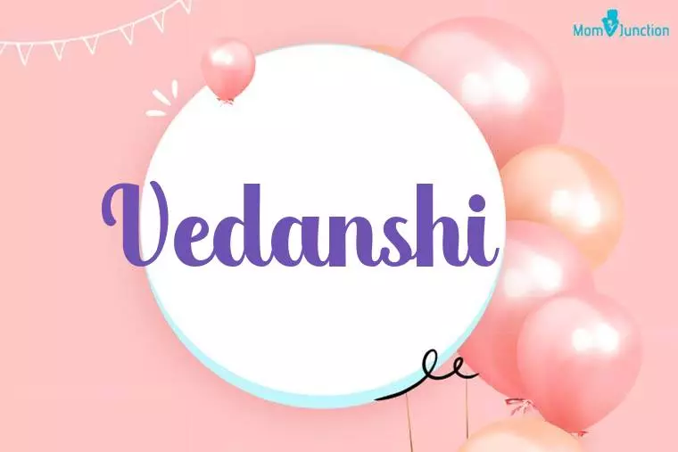 Vedanshi Birthday Wallpaper