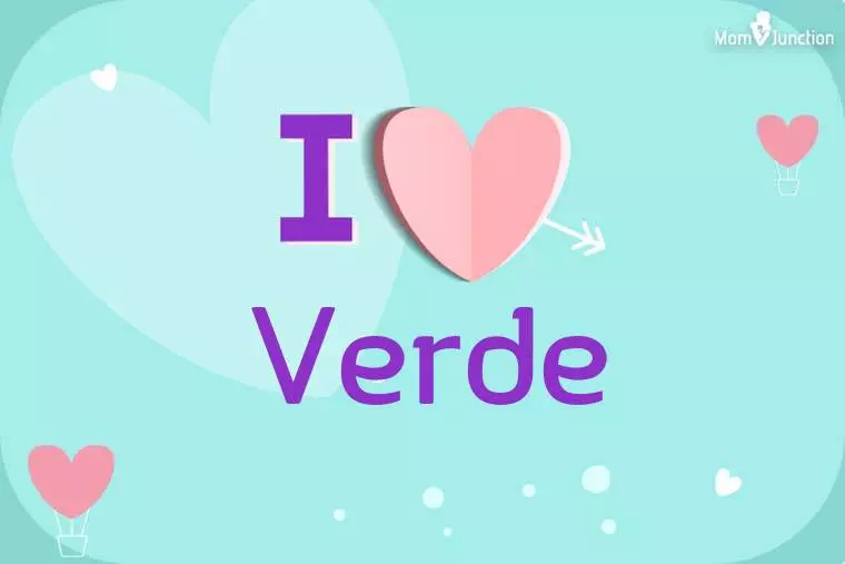 I Love Verde Wallpaper