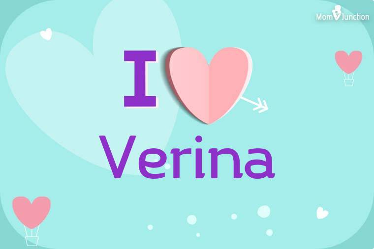 I Love Verina Wallpaper