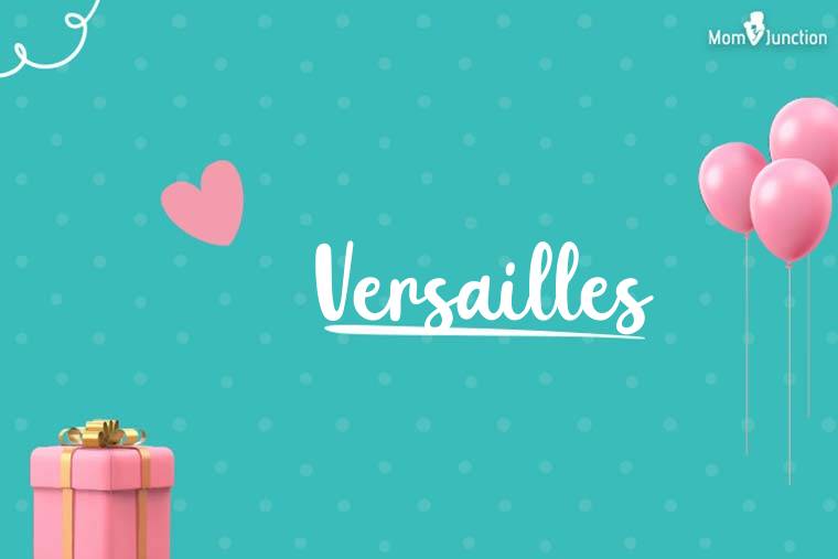 Versailles Birthday Wallpaper