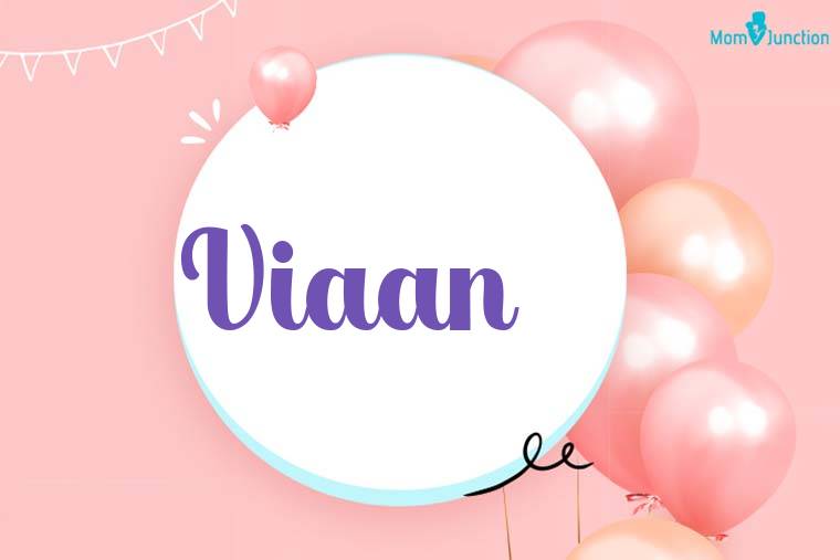 Viaan Birthday Wallpaper
