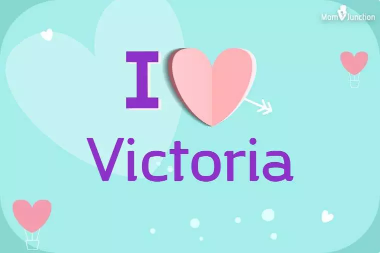 I Love Victoria Wallpaper