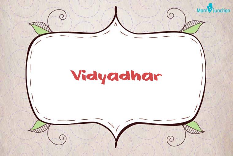 Vidyadhar Stylish Wallpaper
